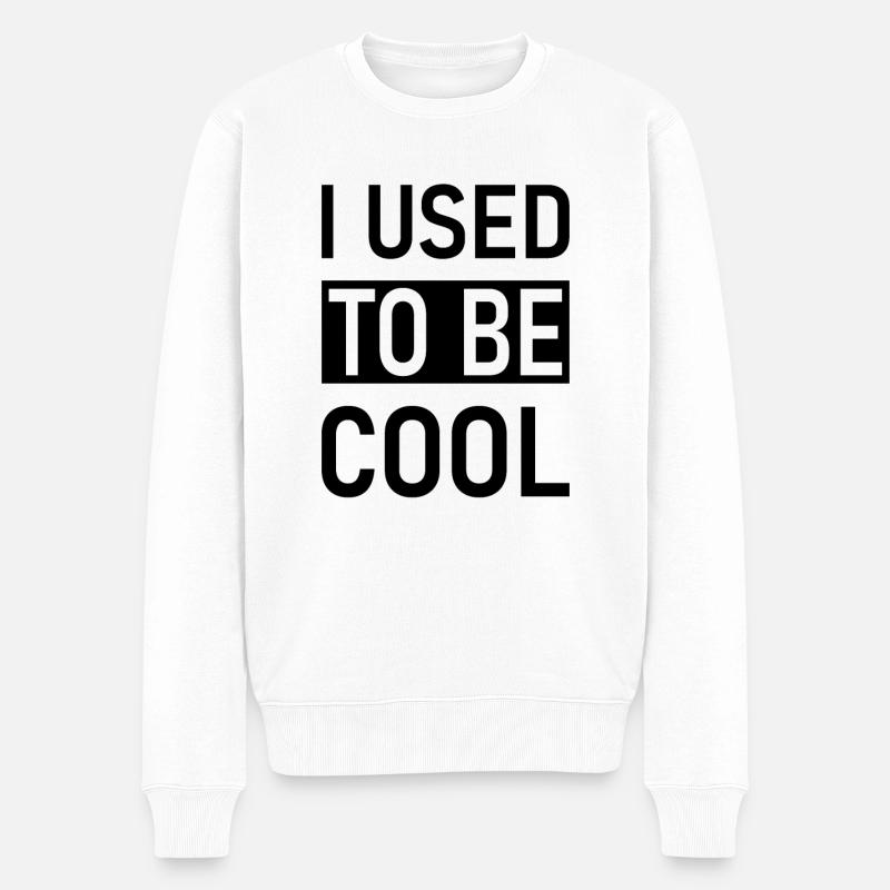 J’avais l’habitude d’être cool - Pull Premium bio Homme - blanc