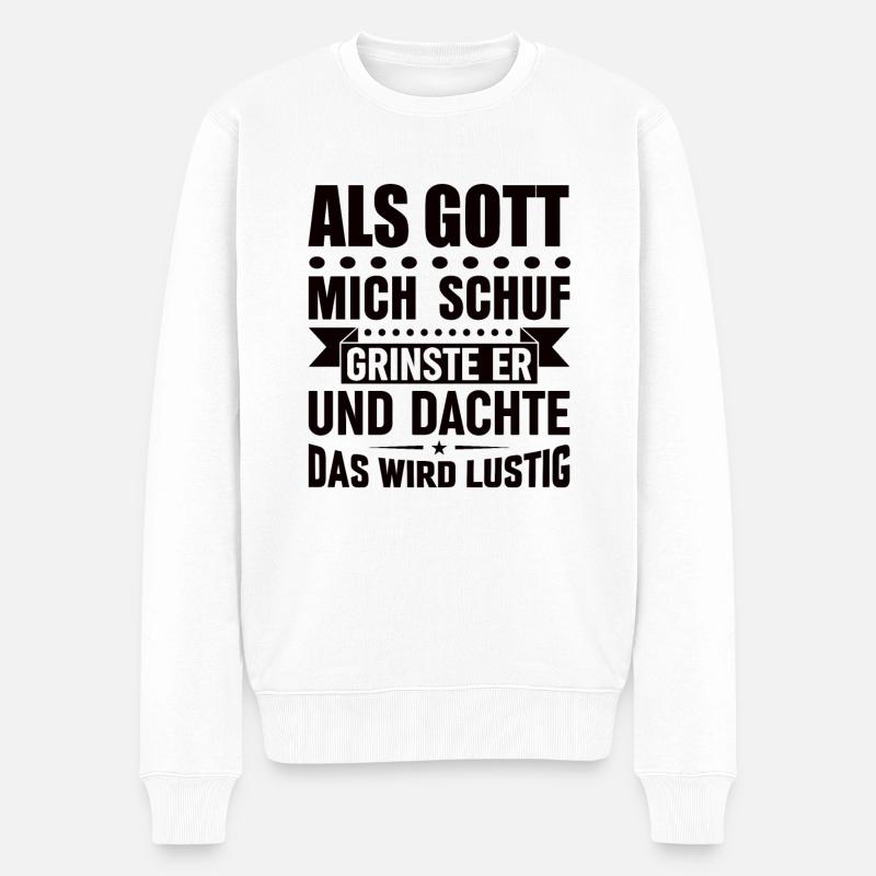 Lustige Sprüche - Männer Premium Bio Pullover - Weiß