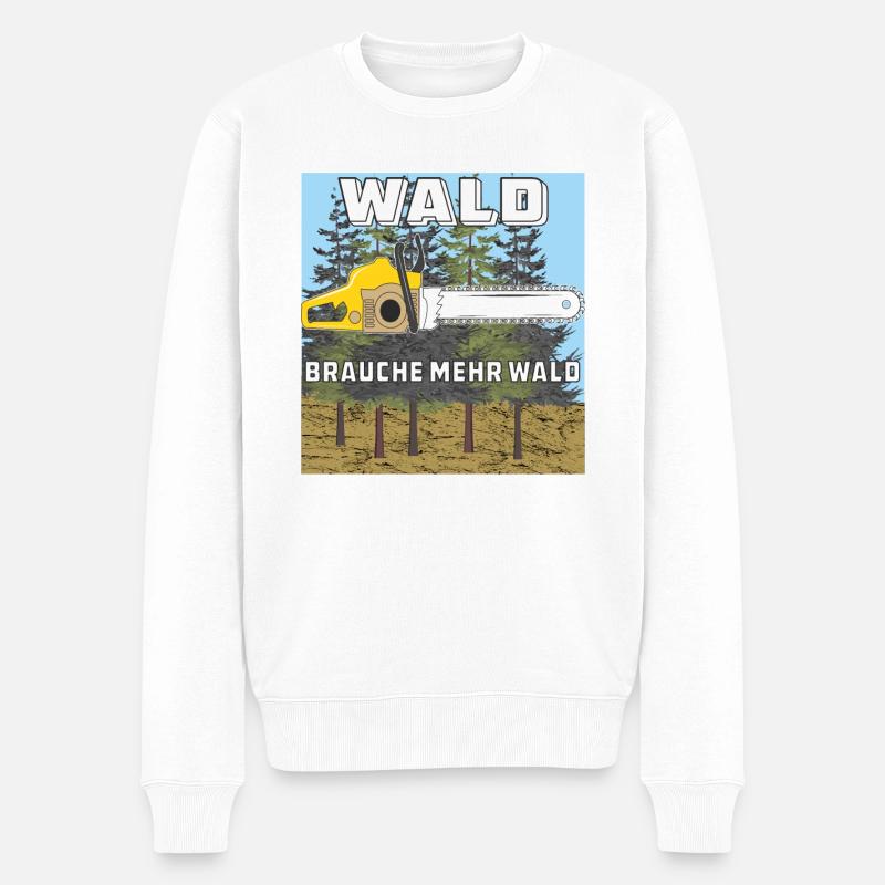 WALD MOTORSÄGE BRAUCHE MEHR WALD - Männer Premium Bio Pullover - Weiß