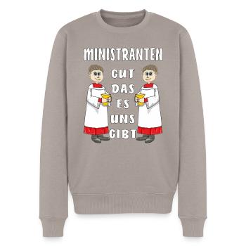 MINISTRANTEN GUT DAS ES UNS GIBT - Männer Premium Bio Pullover - Taupe - Vorne - Nico (187cm)