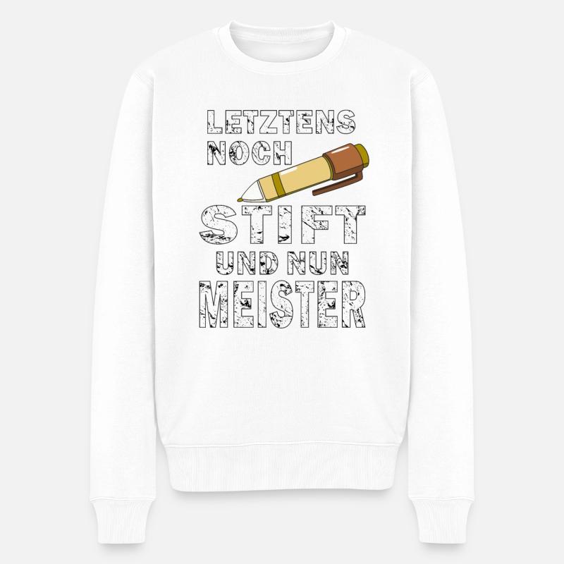 LETZTENS NOCH STIFT NUN MEISTER - Männer Premium Bio Pullover - Weiß