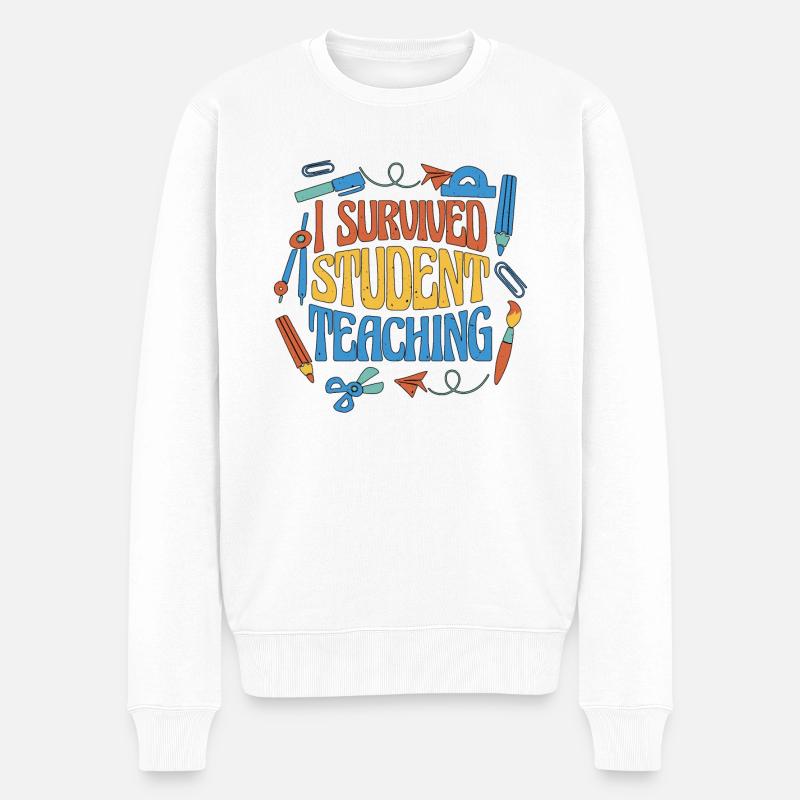 I Survived Student Teaching 6 - Männer Premium Bio Pullover - Weiß
