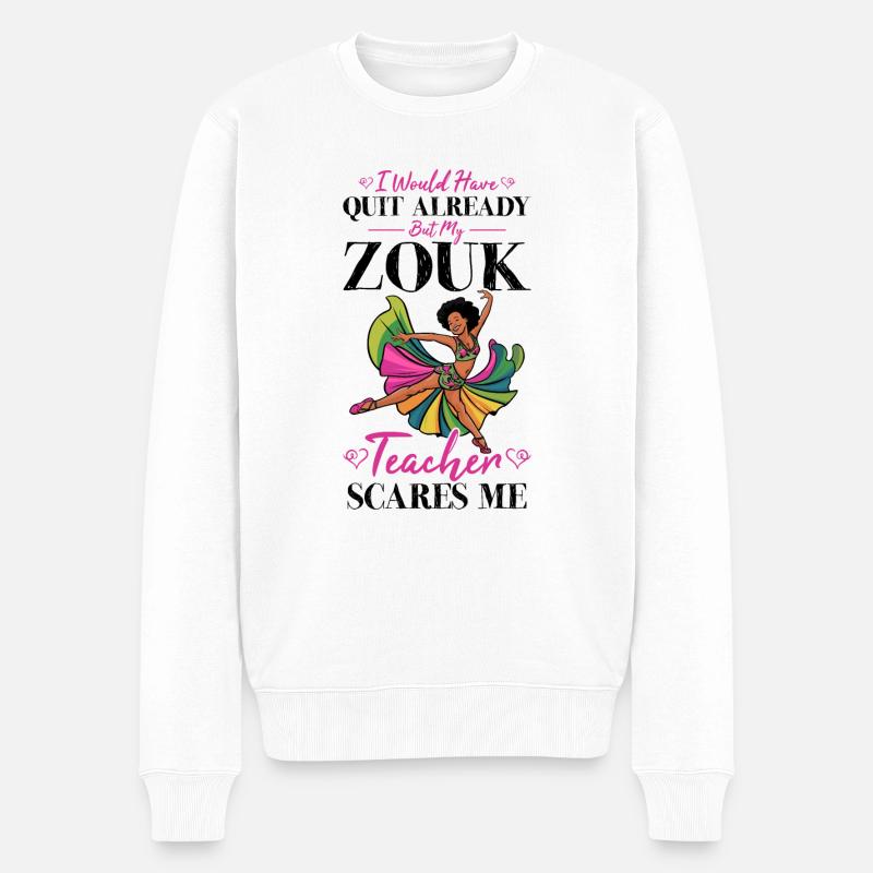 Witziger Zouk Tänzer Spruch - Männer Premium Bio Pullover - Weiß