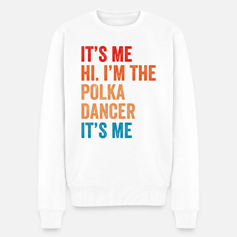 Witziger Polka Spruch - Männer Premium Bio Pullover - Weiß