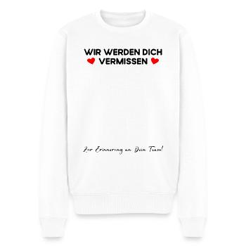 Wir werden Dich vermissen Zur Erinnerung an Team - Männer Premium Bio Pullover - Weiß - Vorne - Thijin (182cm)