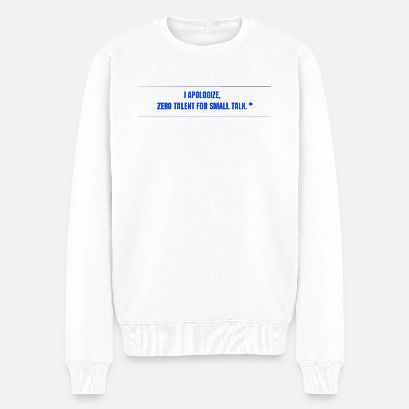 Zéro talent pour la conversation banale - Pull Premium bio Homme - blanc
