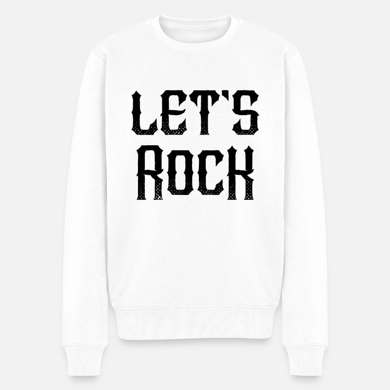 Lets Rock - Männer Premium Bio Pullover - Weiß
