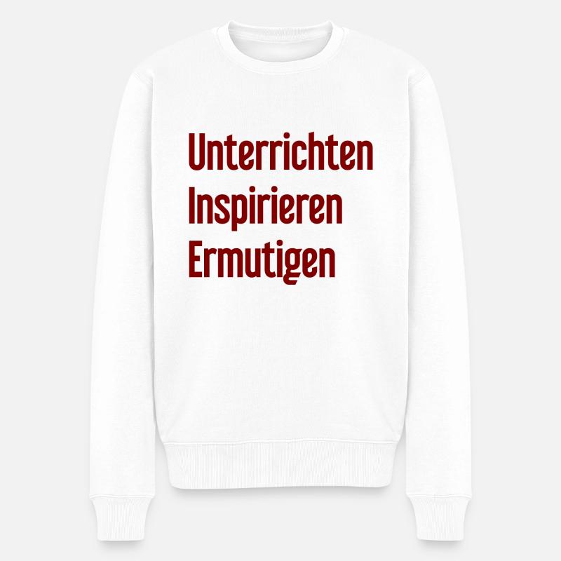 Unterrichten Inspirieren Ermutigen - Männer Premium Bio Pullover - Weiß