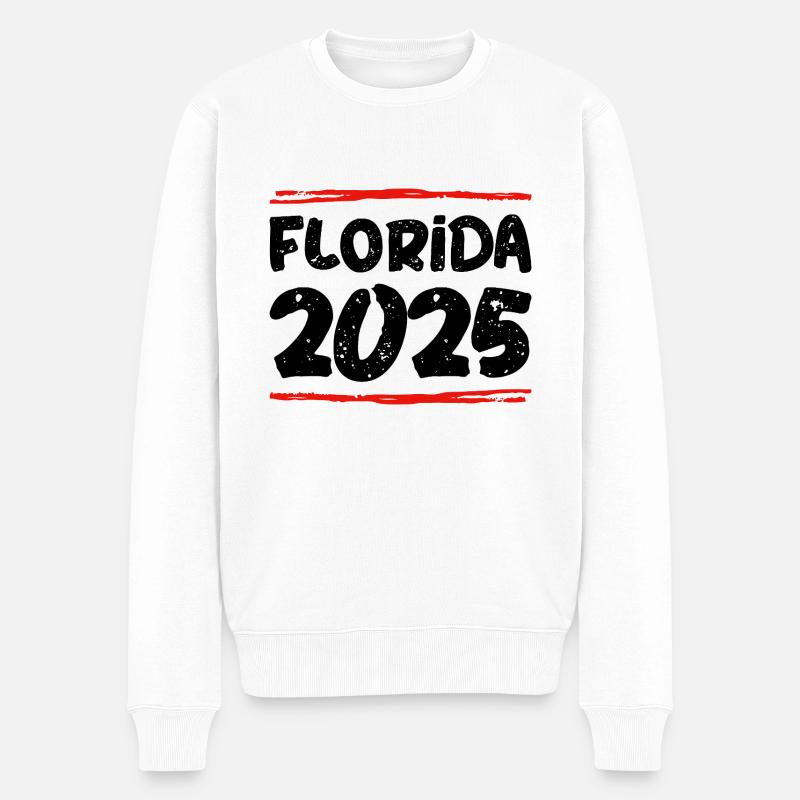 Florida 2025 Spruch - Männer Premium Bio Pullover - Weiß