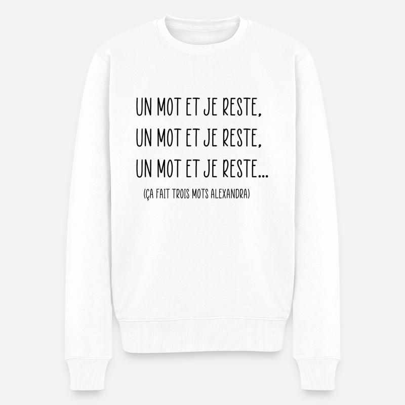 Un mot et je reste - Pull Premium bio Homme - blanc