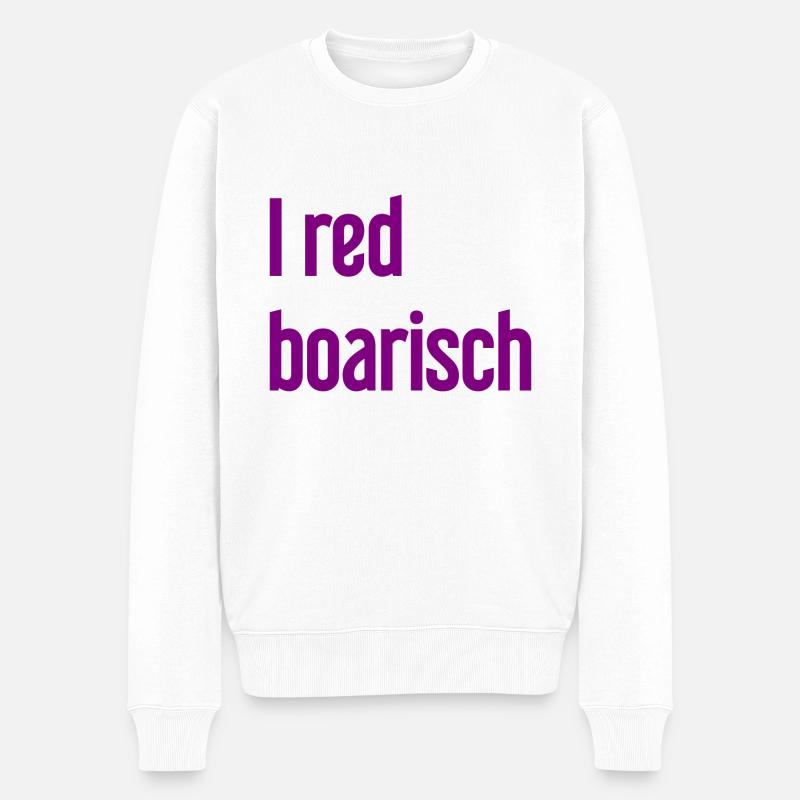 I red boarisch - Männer Premium Bio Pullover - Weiß