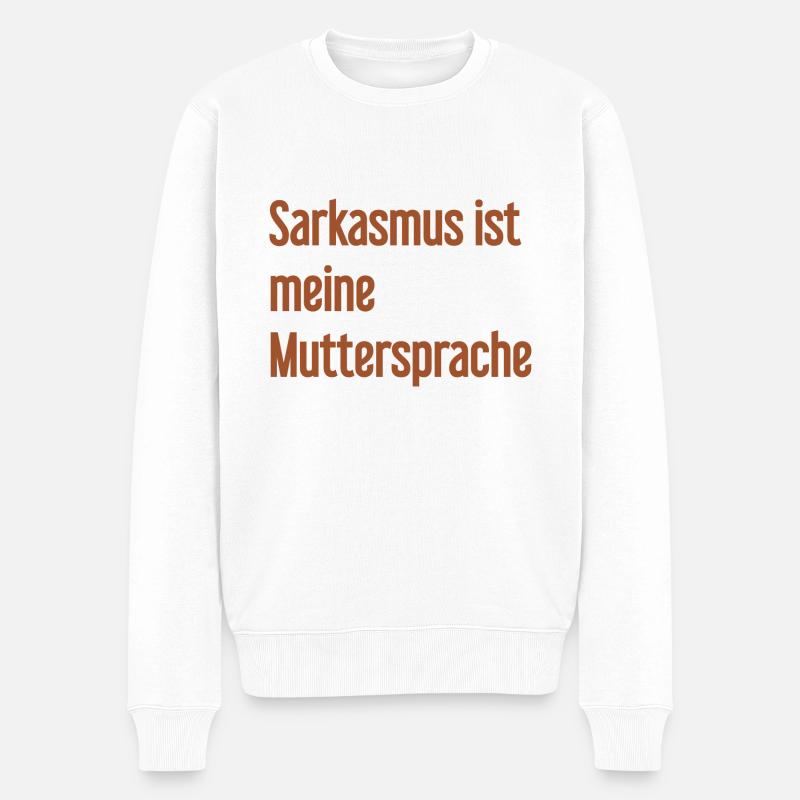 Sarkasmus-Profi - Männer Premium Bio Pullover - Weiß