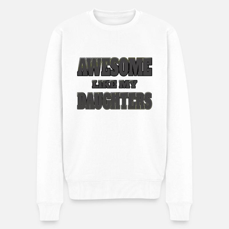 Génial comme mes filles - Pull Premium bio Homme - blanc