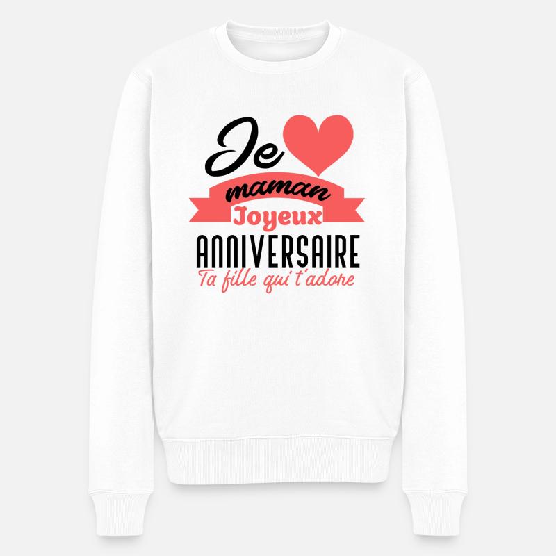 Joyeux anniversaire maman - Pull Premium bio Homme - blanc