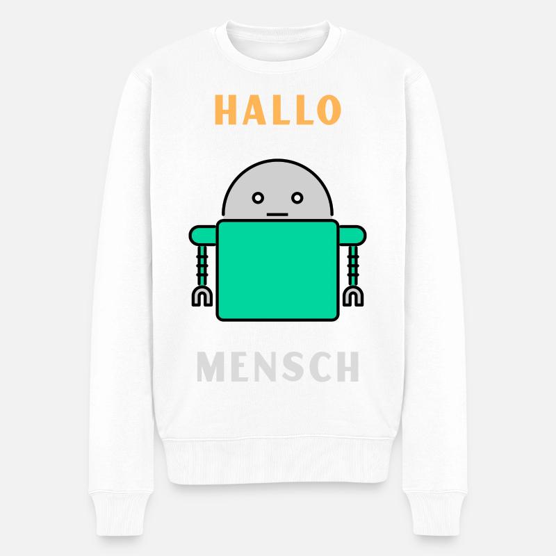 Hello Human - Robot Greeting - Pull Premium bio Homme - blanc
