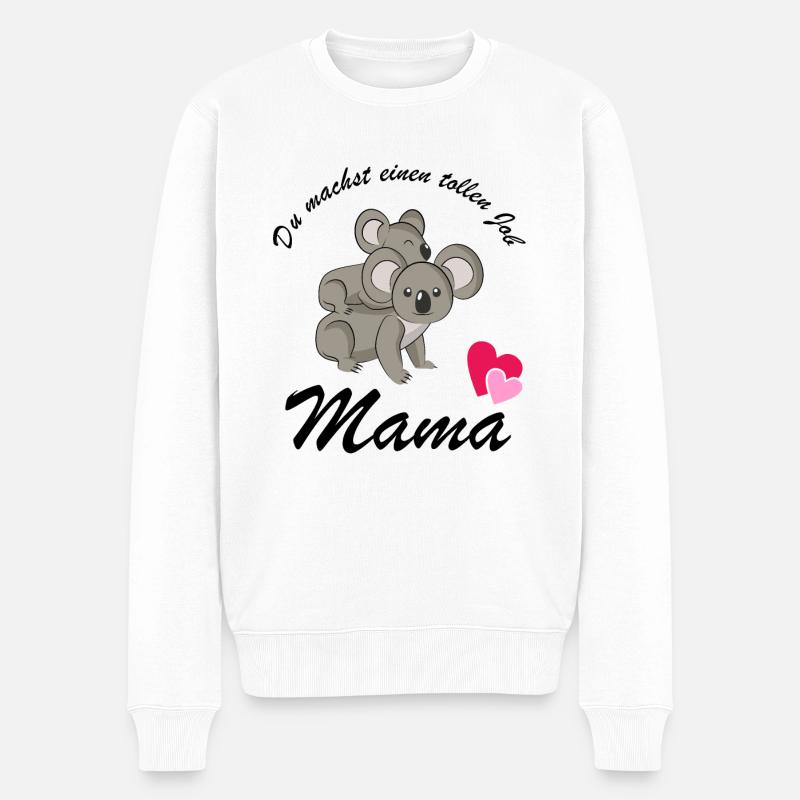 Du machst einen tollen Job Mama - Männer Premium Bio Pullover - Weiß