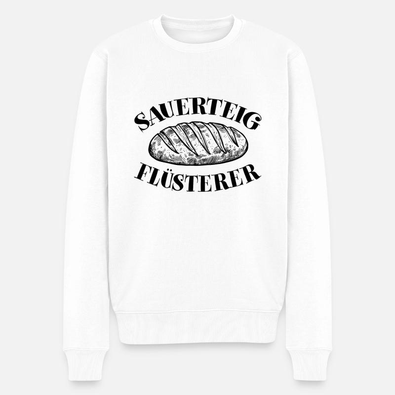Sauerteigflüsterer Brot backen lustiger Backspruch - Männer Premium Bio Pullover - Weiß