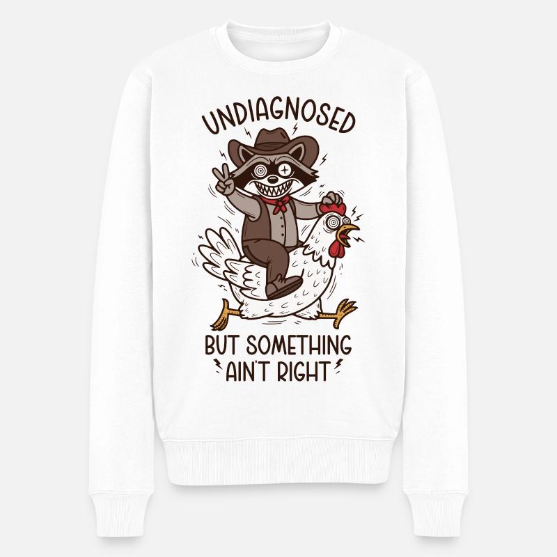 Undiagnosed but something ain't right  - Männer Premium Bio Pullover - Weiß