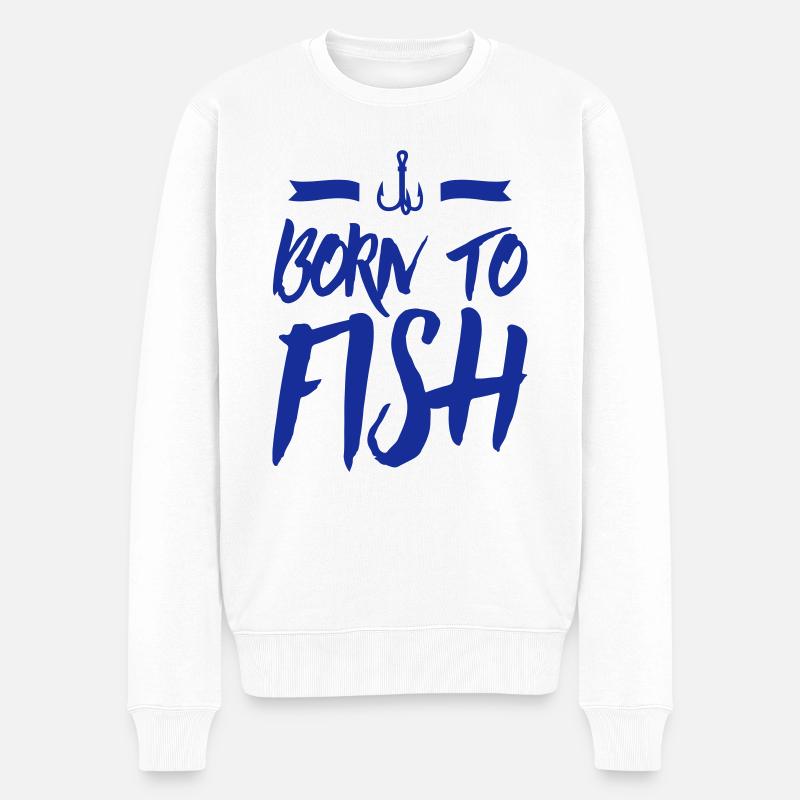 né pour pêcher pêche pêche - Pull Premium bio Homme - blanc