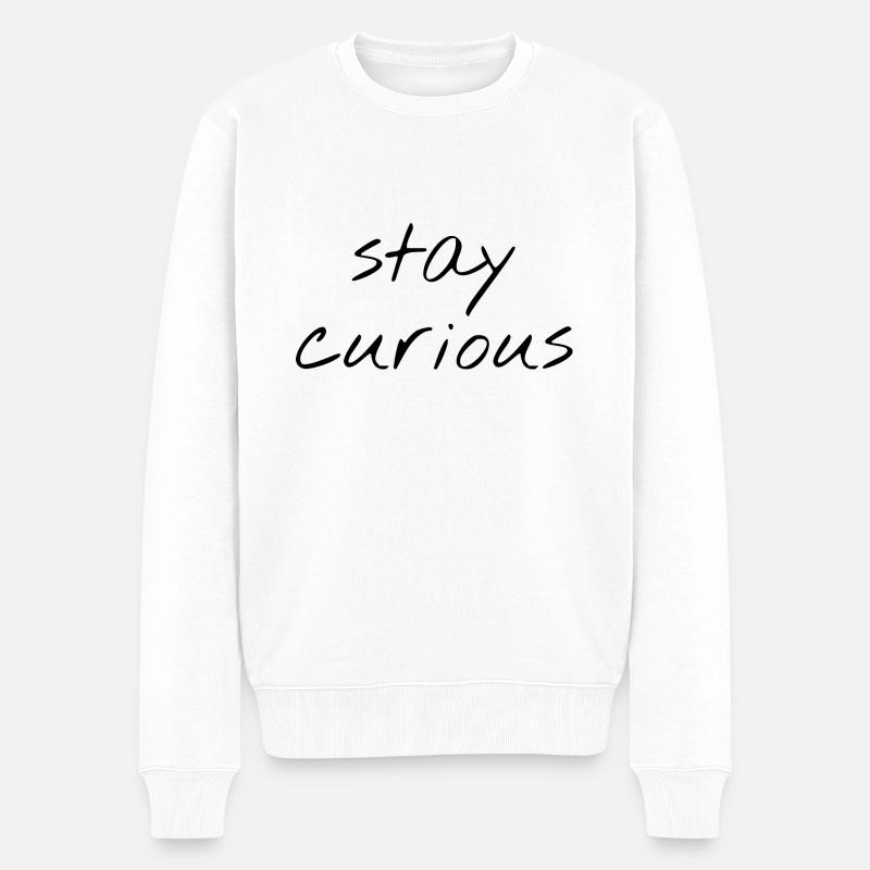Reste curieux - Pull Premium bio Homme - blanc