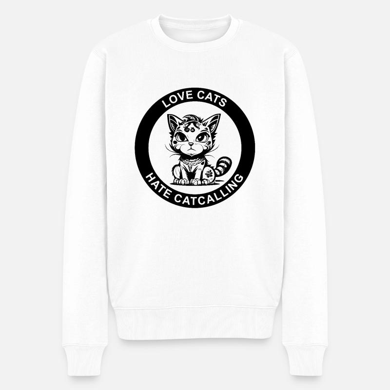 LOVE CATS HATE CATCALLING - Männer Premium Bio Pullover - Weiß