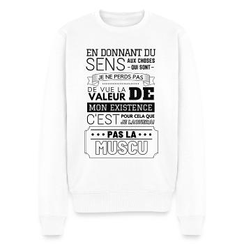 Je ne lâcherai pas la muscu - Pull Premium bio Homme - blanc - Devant - Thijin (182cm)