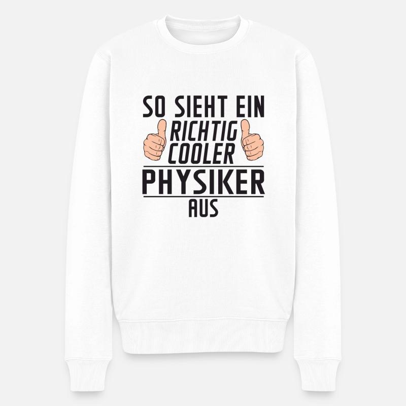 Physiker | | Physik | Definition - Männer Premium Bio Pullover - Weiß