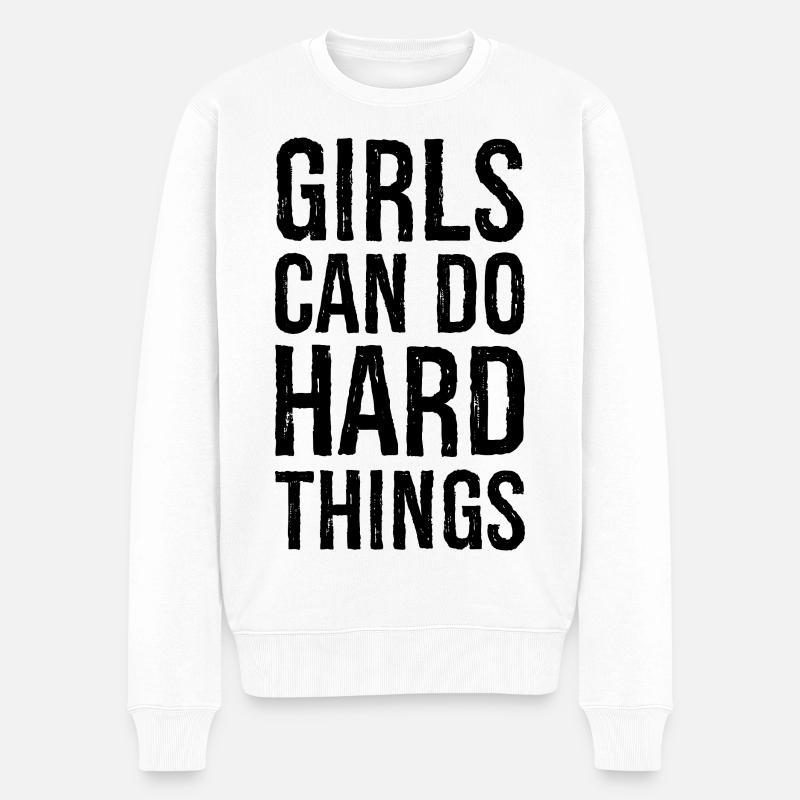 girls can do hard things - Men's Premium Organic Jumper - white
