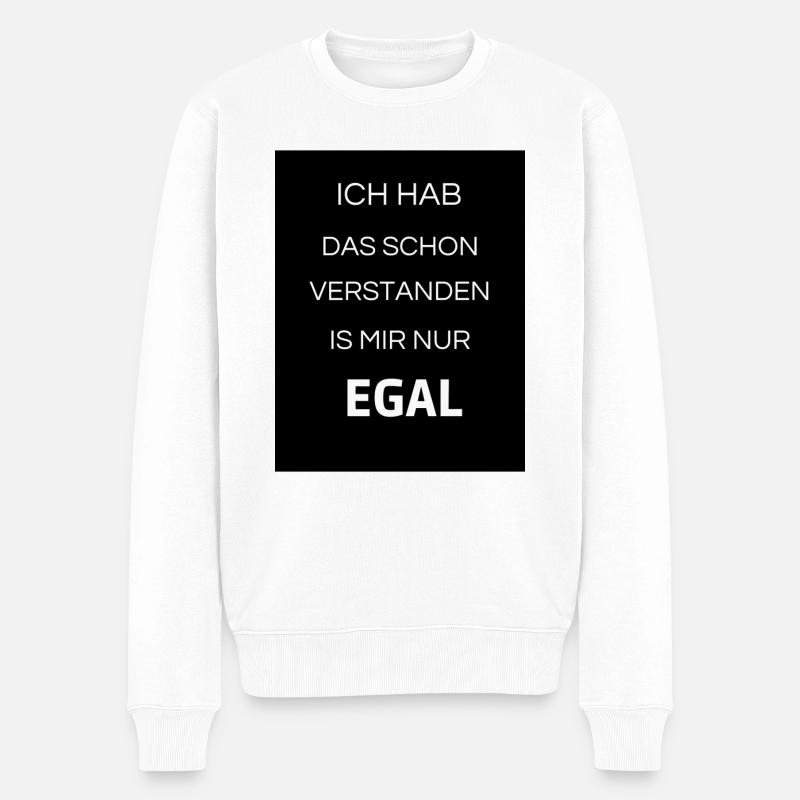 T-Shirt Spruch - Männer Premium Bio Pullover - Weiß