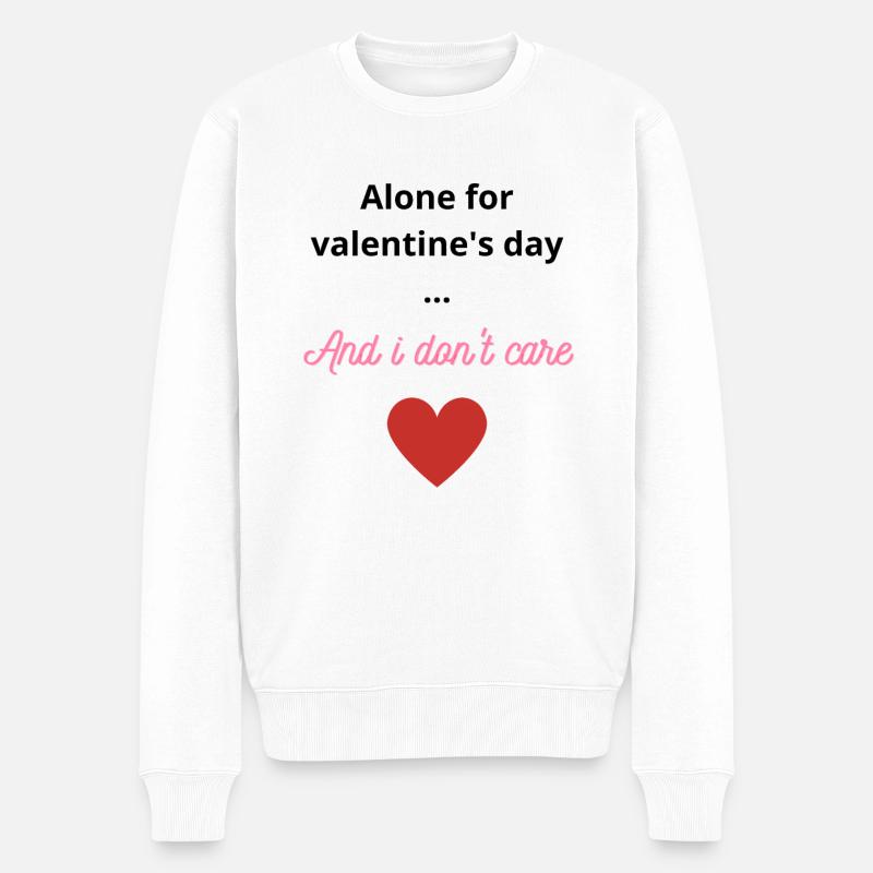 Seul pour la Saint Valentin ... ? - Pull Premium bio Homme - blanc