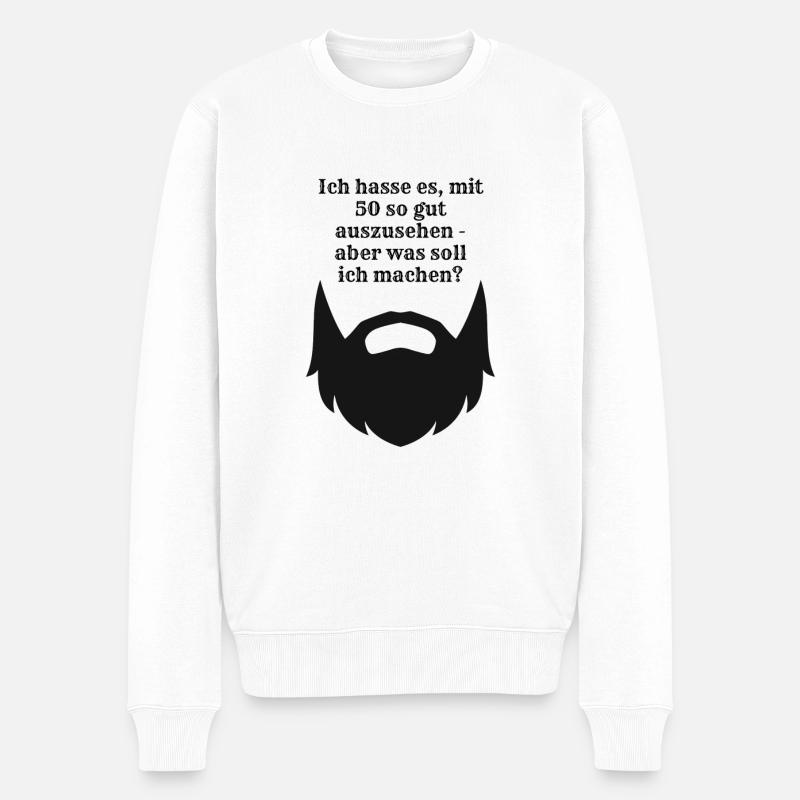 Ich hasse es, mit 50 so gut auszusehen - Männer Premium Bio Pullover - Weiß