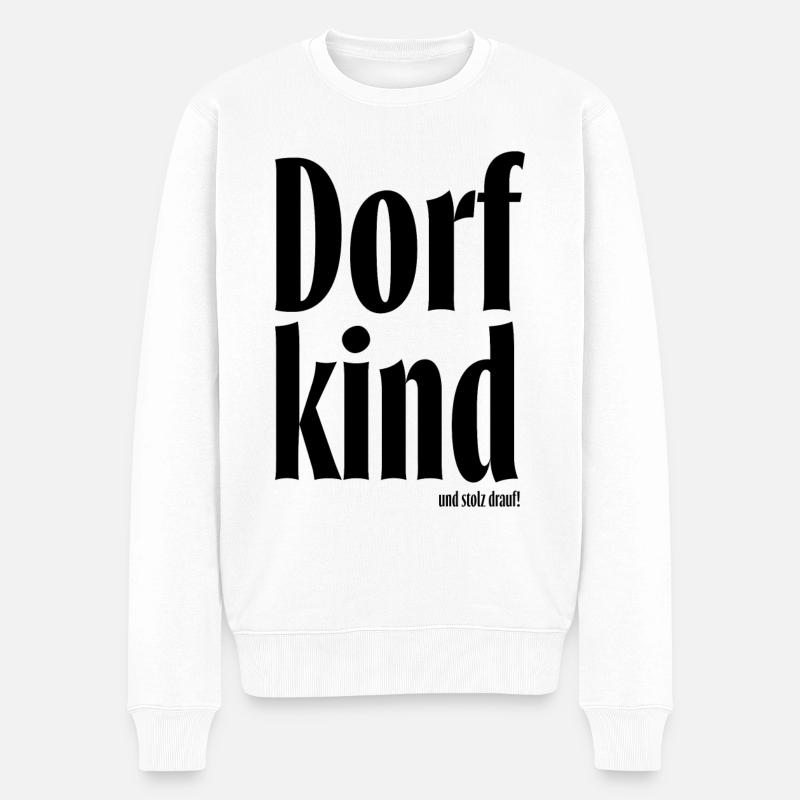 Dorfkind und stolz drauf! - Männer Premium Bio Pullover - Weiß