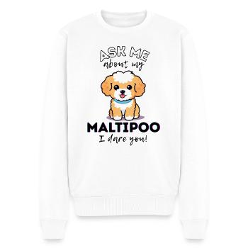 Posez-moi des questions sur mon Maltipoo – Drôle de propriétaire de chien Dare - Pull Premium bio Homme - blanc - Devant - Thijin (182cm)