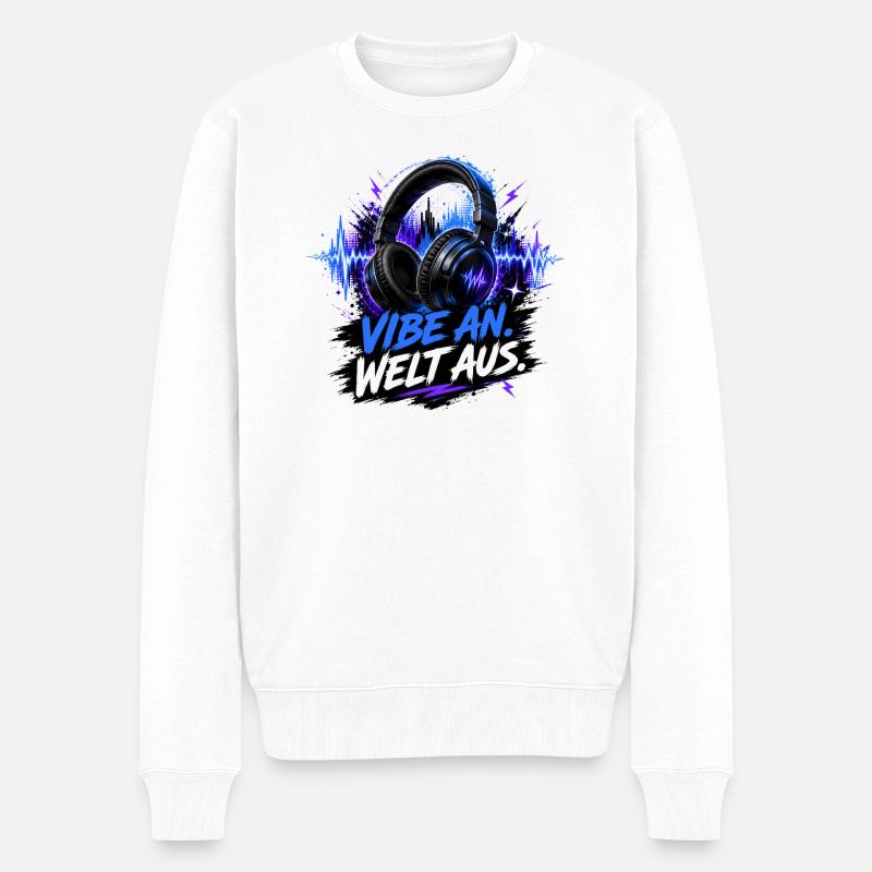 Vibe an -Welt aus - Männer Premium Bio Pullover - Weiß