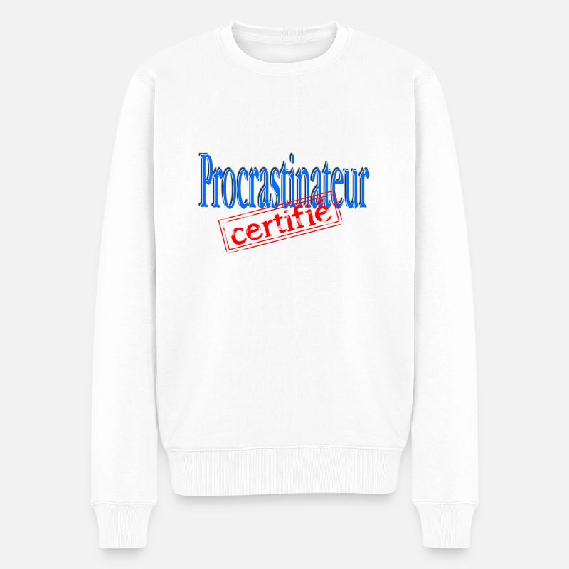 Procrastinateur certifié - Pull Premium bio Homme - blanc