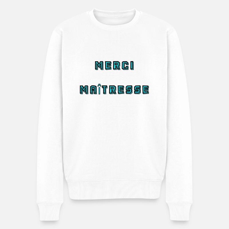MAÎTRESSE. MERCI. MERCI MAÎTRESSE - Pull Premium bio Homme - blanc