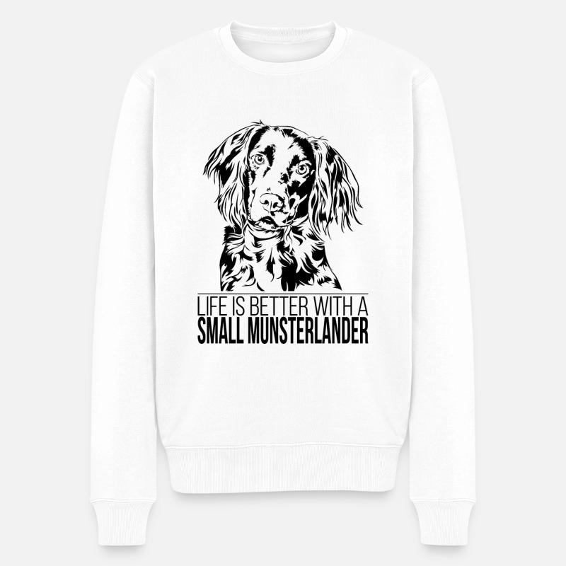SMALL MUNSTERLANDER life is better Spruch Wilsigns - Männer Premium Bio Pullover - Weiß