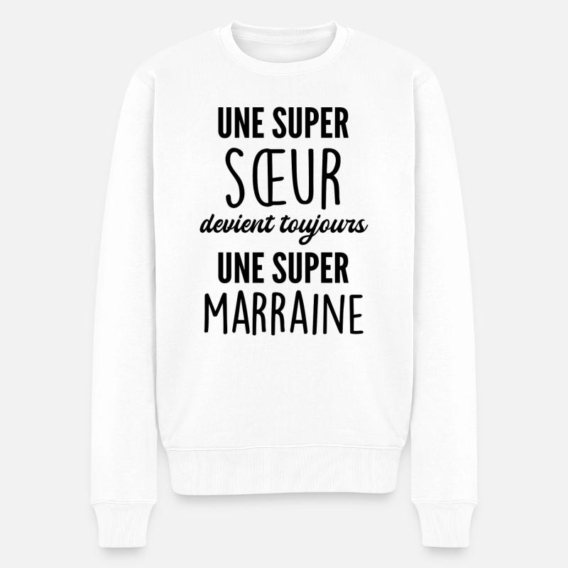 super sœur - super marraine - Pull Premium bio Homme - blanc