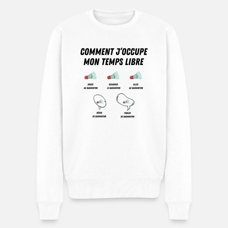 comment j'occupe mon temps libre - Pull Premium bio Homme - blanc