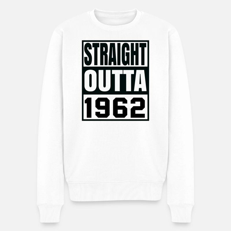 Straight Outta 1962 - Männer Premium Bio Pullover - Weiß