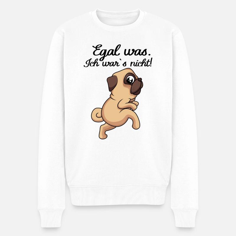 Egal was. Ich wars nicht mops lustiger Spruch Hund - Männer Premium Bio Pullover - Weiß