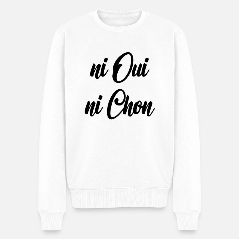 Ni oui ni chon - Pull Premium bio Homme - blanc