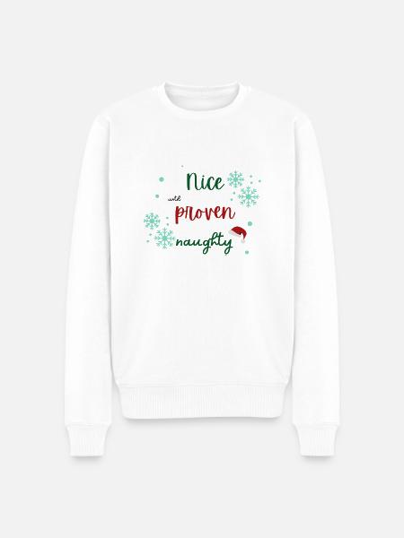 Nice until proven naughty Weihnachtspullover - Männer Premium Bio Pullover - Weiß