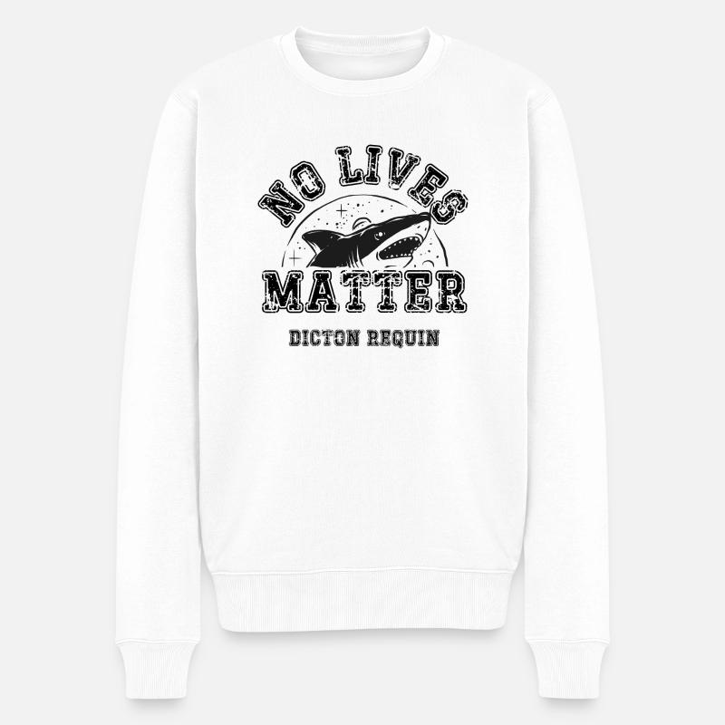 no lives matter - Pull Premium bio Homme - blanc
