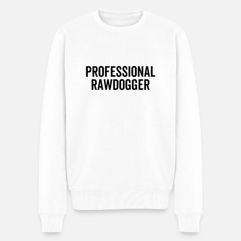 Professioneller Rawdogger - Männer Premium Bio Pullover - Weiß