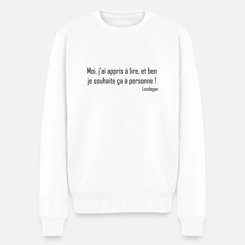 Citation Léodagan Moi, j’ai appris à lire - Pull Premium bio Homme - blanc