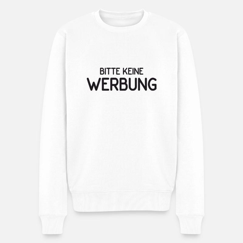 Bitte keine Werbung - Männer Premium Bio Pullover - Weiß