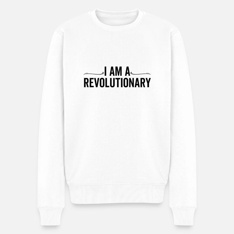 Je suis un révolutionnaire - Pull Premium bio Homme - blanc