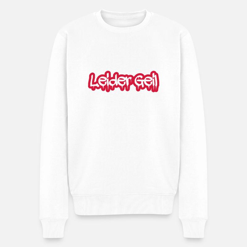 leider_geil - Männer Premium Bio Pullover - Weiß