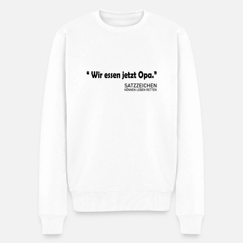 Fun Spaß Lustige - Männer Premium Bio Pullover - Weiß
